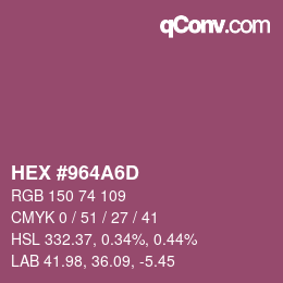 Color code: HEX #964A6D | qconv.com