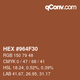 カラーコード: HEX #964F30 | qconv.com