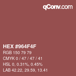 Color code: HEX #964F4F | qconv.com