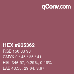 カラーコード: HEX #965362 | qconv.com