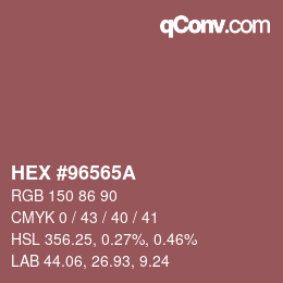 Código de color: HEX #96565A | qconv.com