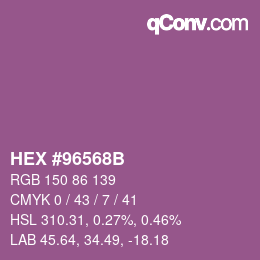 カラーコード: HEX #96568B | qconv.com