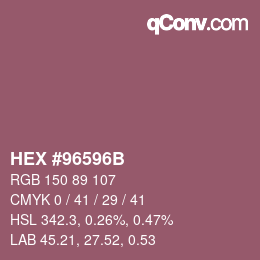 Color code: HEX #96596B | qconv.com