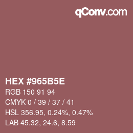 Código de color: HEX #965B5E | qconv.com