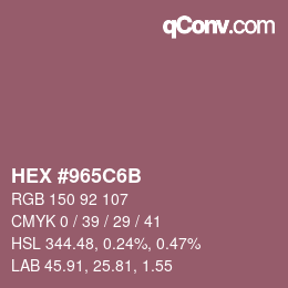 Color code: HEX #965C6B | qconv.com