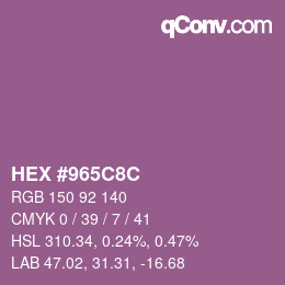 Color code: HEX #965C8C | qconv.com