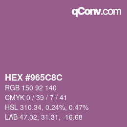 Color code: HEX #965C8C | qconv.com