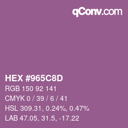 カラーコード: HEX #965C8D | qconv.com