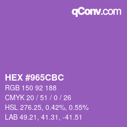 颜色代码: HEX #965CBC | qconv.com