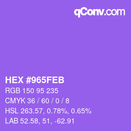 Color code: HEX #965FEB | qconv.com
