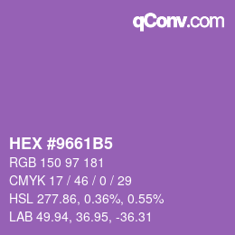 カラーコード: HEX #9661B5 | qconv.com