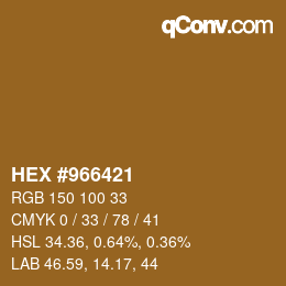 Color code: HEX #966421 | qconv.com