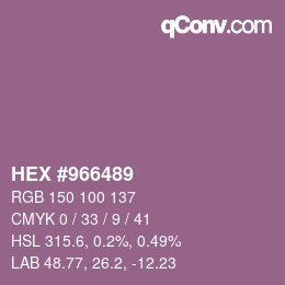 Color code: HEX #966489 | qconv.com