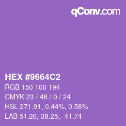 カラーコード: HEX #9664C2 | qconv.com