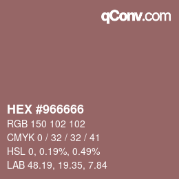 カラーコード: HEX #966666 | qconv.com