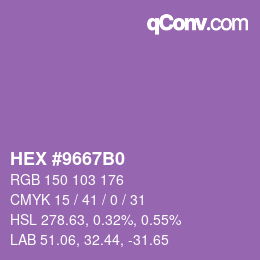 カラーコード: HEX #9667B0 | qconv.com