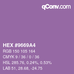 カラーコード: HEX #9669A4 | qconv.com