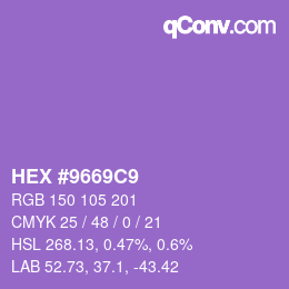 カラーコード: HEX #9669C9 | qconv.com