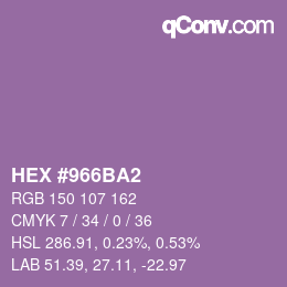 カラーコード: HEX #966BA2 | qconv.com