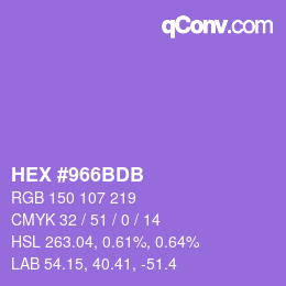 カラーコード: HEX #966BDB | qconv.com