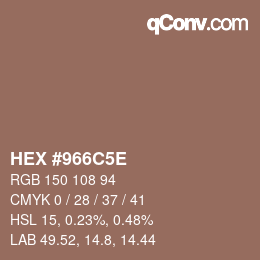 Código de color: HEX #966C5E | qconv.com