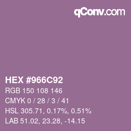 Color code: HEX #966C92 | qconv.com