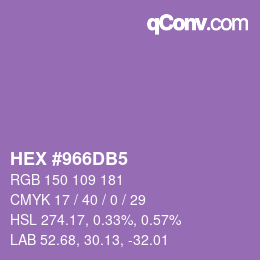 カラーコード: HEX #966DB5 | qconv.com