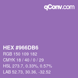 颜色代码: HEX #966DB6 | qconv.com