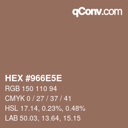 Código de color: HEX #966E5E | qconv.com