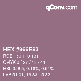カラーコード: HEX #966E83 | qconv.com