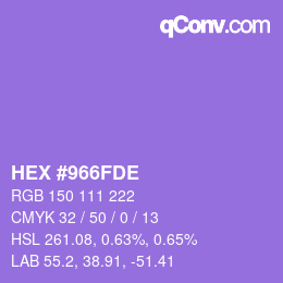 颜色代码: HEX #966FDE | qconv.com