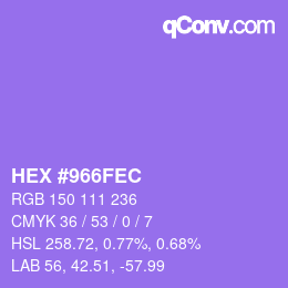 颜色代码: HEX #966FEC | qconv.com