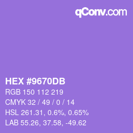 颜色代码: HEX #9670DB | qconv.com