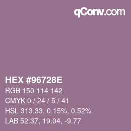 カラーコード: HEX #96728E | qconv.com