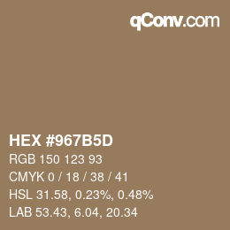 カラーコード: HEX #967B5D | qconv.com