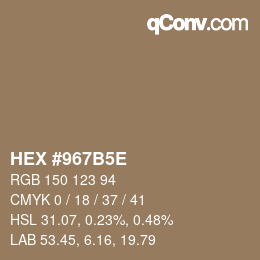 Code couleur: HEX #967B5E | qconv.com
