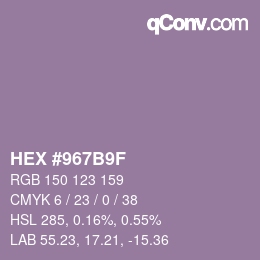 カラーコード: HEX #967B9F | qconv.com