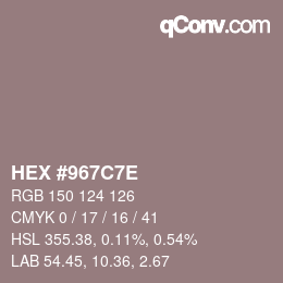 Color code: HEX #967C7E | qconv.com