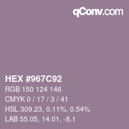 カラーコード: HEX #967C92 | qconv.com