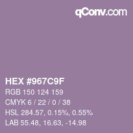 カラーコード: HEX #967C9F | qconv.com