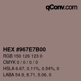 Code couleur: HEX #967E7B00 | qconv.com