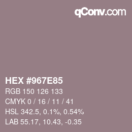 カラーコード: HEX #967E85 | qconv.com
