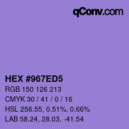 カラーコード: HEX #967ED5 | qconv.com
