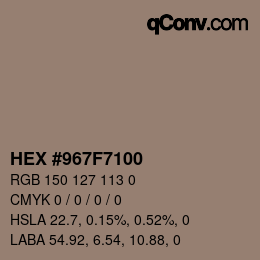 カラーコード: HEX #967F7100 | qconv.com