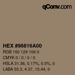 颜色代码: HEX #96816A00 | qconv.com