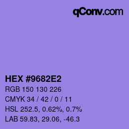 カラーコード: HEX #9682E2 | qconv.com