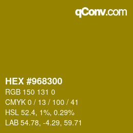 カラーコード: HEX #968300 | qconv.com