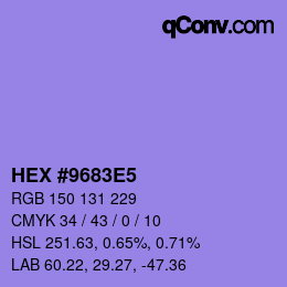 カラーコード: HEX #9683E5 | qconv.com