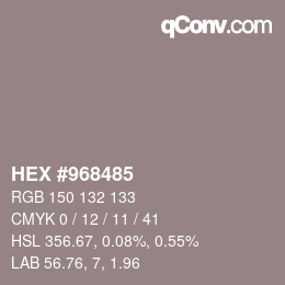 Farbcode: HEX #968485 | qconv.com