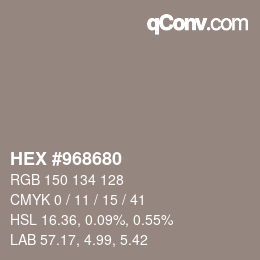 Color code: HEX #968680 | qconv.com